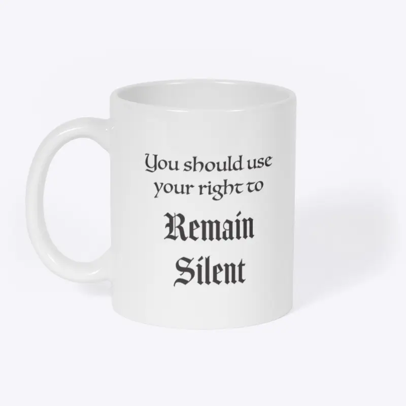 Remain Silent